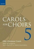 Carols for Choirs 5 | Fifty Christmas Carols | Bob Chilcott (U. A.) | Englisch