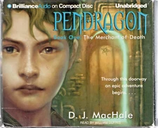 Pendragon - Book One : The Merchant of Death - by D J MacHale - 10 CD Audio Book