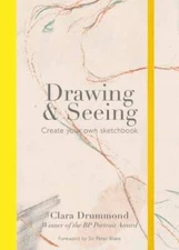 Drawing  Seeing: Create Your Own Sketchbook - Paperback - VERY GOOD
