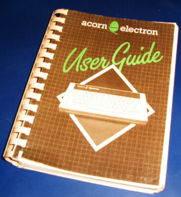 Bedienungsanleitung 8-Bit Homecomputer ACORN ELECTRON USER GUIDE 292 Seiten