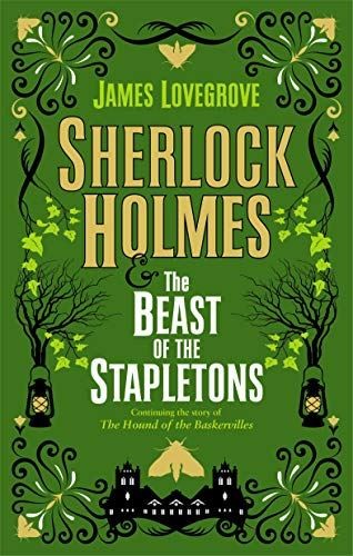 Sherlock Holmes and the Beast of the Stapletons (Hardcover) (New)