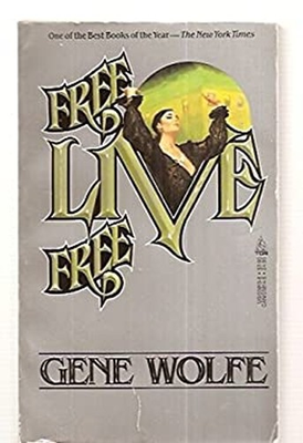 #ad Free Live Free Paperback Gene Wolfe $7.24