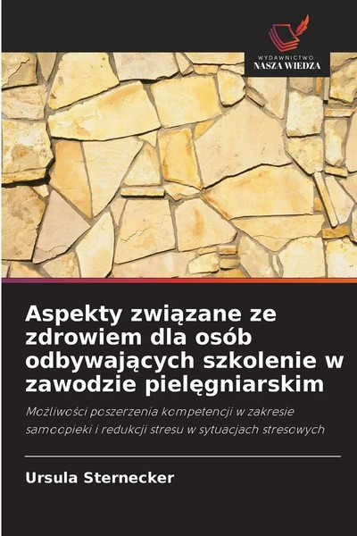 Ursula Sternecker | Aspekty Zwi¿Zane Ze Zdrowiem Dla OsóB Odbywaj¿Cych...-image