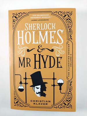 Sherlock Holmes and Mr Hyde by Christian Klaver (2023, TPB) Classified Dossier 2