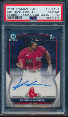 PSA 10 KRISTIAN CAMPBELL AUTO 1st 2023 Bowman Chrome BOSTON RED 