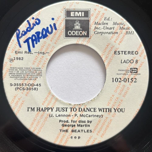 THE BEATLES - I'm Happy Just to Dance With You / Medley - ECUADOR PRESS 45 promo