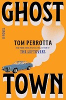 Ghost Town Tom Perrotta