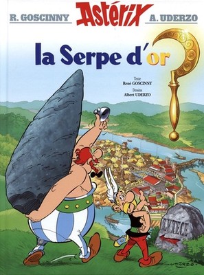 HACHETTE Asterix  La Serpe D'or (French) 02 by Rene Goscinny & Albert Uderzo