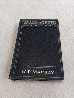 Grace and Truth Under Twelve Aspects Revell Antique Calvinist Reform Baptist 
