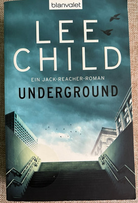 Lee Child - Underground - Ein Jack-Reacher-Roman (2013)