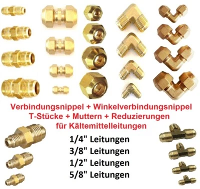 Muttern, T-Stück, Nippel, Reduzierstück für 1/4+3/8+1/2+5/8" Kältemittelleitung
