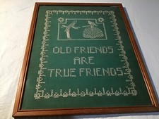 Pre-Owned: 14 x 12" Cross-Stitched OLD FRIENDS ARE TRUE FRIENDS Picture