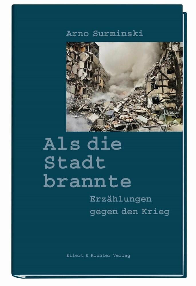 Arno Surminski ~ Als die Stadt brannte