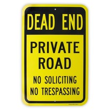 Large Dead End Private Road No Soliciting 18'' x 12'', Reflective