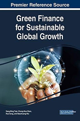 Green Finance for Sustainable Global Growth - New Hardback - 83 - X555z