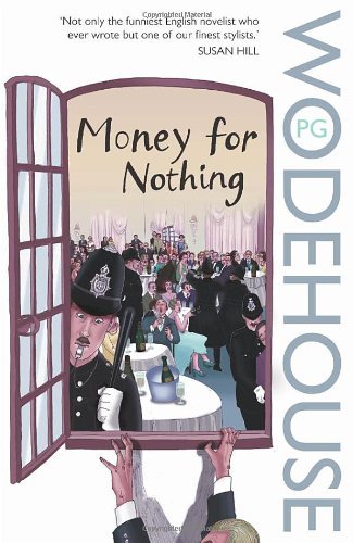 Money for Nothing By P G Wodehouse