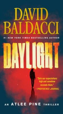 Daylight (An Atlee Pine Thriller, 3) by Baldacci, David, Acceptable Book