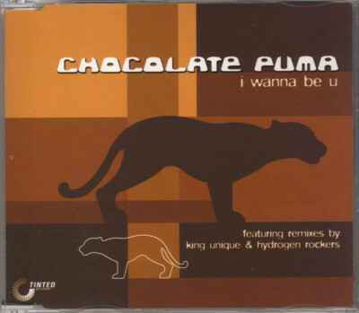 Chocolate Puma - I Wanna Be U - CDM - 2001 - House 8TR Tinted Records