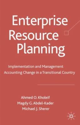 Enterprise Resource Planning: Implementation and Management Accounting Change in