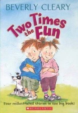 Two Times the Fun - Paperback By Beverly Cleary - GOOD