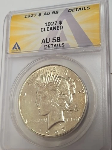 1927 Peace Dollar ANACS AU-58 Details Cleaned