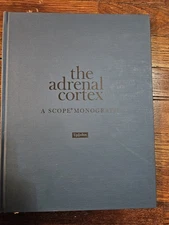 The Adrenal Cortex: A Scope Monograph John Bethune UpJohn Co 1975 Hardcover