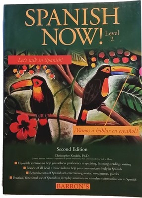Spanish Now!: Level 2 (English and Spanish Edition)