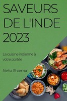 Neha Sharma | Saveurs De L'inde 2023 | Taschenbuch | FranzöSisch (2023)