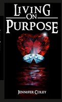Jennifer Coley | Living On Purpose | Taschenbuch | Englisch (2021) | [.]