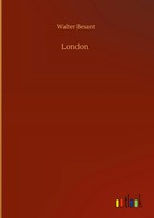 Walter Besant | London | Buch | Englisch (2020) | 312 S. | Outlook Verlag