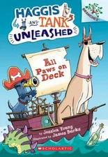 All Paws on Deck: a Branches Book Haggis and Tank Unleashed #1 Je