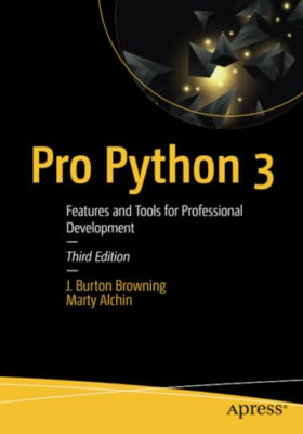 Pro Python 3: Funktionen und Tools für professionelle Entwicklung - Taschenbuch / Softback N