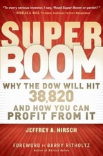 Super Boom: Why the Dow Jones Will Hit 38,820 and How You Can Profit From It, Hi