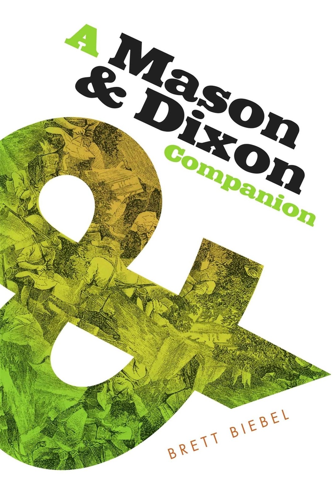 A Mason & Dixon Companion - Image 2