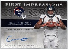 2017 Panini First Impressions Carlos Henderson Rookie Autograph Card RC #FI-CH. rookie card picture