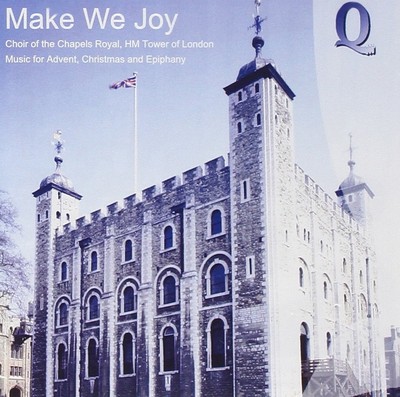 Choirs of the Chapels Royal Music for Advent, Christmas and Epiphany (CD) Album