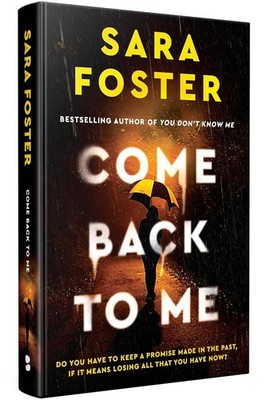 Come Back to Me Hardcover by Foster, Sara