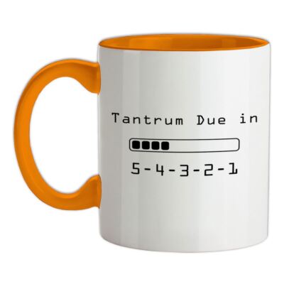 Wutanfall fällig in 5 4 3 2 1 - Keramiktasse - Baby lustiger Schrei Eltern Kind