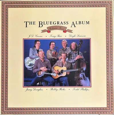 LP Bluegrass Album Band Feat. J.D. Crowe / Tony Rice / Doyle L The Bluegrass Al