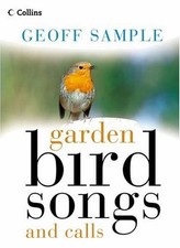 Garden Bird Songs and Calls By Geoff Sample. 9780002202145