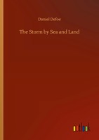 Daniel Defoe | The Storm By Sea And Land | Taschenbuch | Englisch (2020)