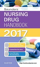 SAUNDERS NURSING DRUG HANDBOOK 2017 By Kizior Robert J. Bs *Excellent Condition*
