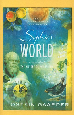 Sophie's World: A Novel about the History of Philosophy - JosteinGaarder