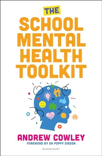 The School Mental Health Toolkit by Andrew Cowley PAPERBACK - Image 5