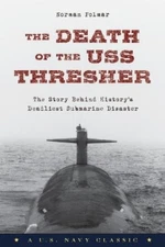 Norman Polmar The Death of the USS Thresher (Paperback) (UK IMPORT)