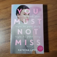 You Must Not Miss by Katrina Leno ARC Advance Reader's Copy NEW