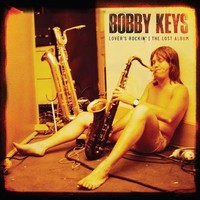 Bobby Keys - Lovers - Bobby Keys - Lover's Rockin - The Lost Album Lp - F123Z