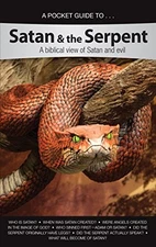 Pocket Guide to Satan  the Serpent: A biblical view of Sa - VERY GOOD