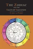 The Zodiac And The Salts Of Salvation Two Parts George W. Carey Taschenbuch 2013