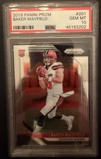 2018 PANINI PRIZM #201 BAKER MAYFIELD ROOKIE CARD PSA 10 GEM MINT. rookie card picture
